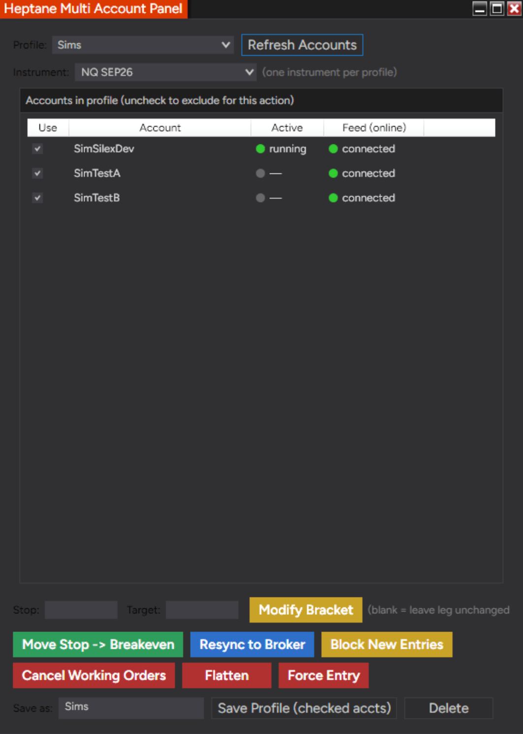The multi-account panel: one profile, one instrument, and the accounts it is running against.
